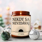 Sojina sveča – NIKOLI NE OBUPAJ